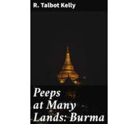 Peeps At Many Lands: Burma (ebook)