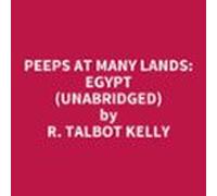 Peeps At Many Lands: Egypt (unabridged) (audiolibro)