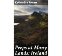 Peeps At Many Lands: Ireland (ebook)
