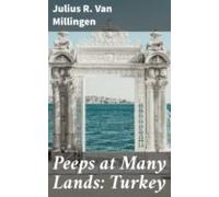 Peeps At Many Lands: Turkey (ebook)