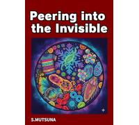 Peering into the Invisible: A Coloring Book of the Microscopic Marvels