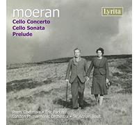 Peers Coetmore - Ernest John Moeran: Cello Concerto, Cello Sonata in A minor, Prelude for cello & piano