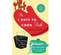 Peg Bracken The I Hate To Cook Book (Tapa dura) (Importación USA)