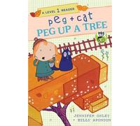 Peg + Cat: Peg Up a Tree: A Level 1 Reader