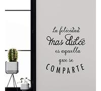 Pegatina de pared wall decor LA FELICIDAD MAS DULCE ES AQUELLA QUE SE COMPARTE. Vinilo decorativo es español. Pegatina decorativa Decoración Salón Hogar Oficina Tiendas Habitacion.