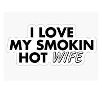 Pegatina de vinilo impermeable con texto "I Love My Smokin Hot Wife para coche, portátil, pared para ventana, 6 pulgadas