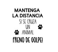Pegatina Vinilo MANTENGA LA DISTANCIA si se cruza un animal, FRENO DE GOLPE. Sugar Races Customs. Varias opciones (Negro, 20cm x 22,5cm)