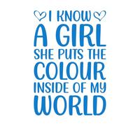 Pegatinas artísticas de vinilo Conozco a una chica que pone dentro de mi mundo tipografía impresa 57.6x83.7cm No se cae Azul