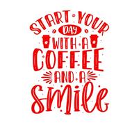 Pegatinas artísticas de vinilo Empieza tu día con un café y una sonrisa 40x52.4cm Embellecimiento de paredes Rojo
