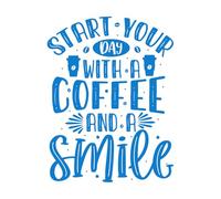 Pegatinas artísticas de vinilo Empieza tu día con un café y una sonrisa 40x52.4cm No daña la superficie de la pared Azul