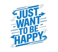 Pegatinas artísticas de vinilo Motivación Solo quiero ser feliz 68x77.5cm Incluye kit de película de transferencia Azul