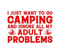 Pegatinas artísticas de vinilo Solo quiero ir a acampar e ignorar a todos mis adultos. 32x45.7cm No daña la superficie de la pared Rojo