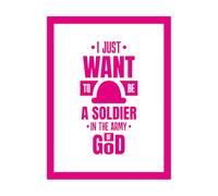 Pegatinas artísticas de vinilo Solo quiero ser un soldado en el ejército de Dios. 49.4x65cm Decoración de carrocerías Rosa roja