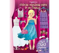 Pegatinas. Chicas Vestidas Para Ir De Fiesta: Más de 350 pegatinas / More Than 350 Stickers (PICARONA)