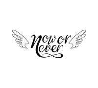 Pegatinas de grabado Cita motivacional inspiradora de ahora o nunca 30x78.3cm Fácil instalación Negro