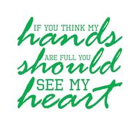 Pegatinas de grabado Si crees que tengo las manos ocupadas deberías ver mi corazón Día de la Madre 42x47.8cm No se cae Verde