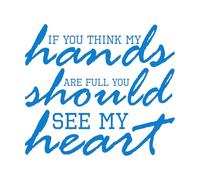 Pegatinas de grabado Si crees que tengo las manos ocupadas deberías ver mi corazón Día de la Madre 67.2x76.5cm Incluye kit de película de transferencia Azul