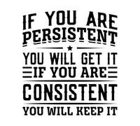 Pegatinas de grabado Si eres persistente lo conseguirás, si eres constante lo mantendrás motivado. 54.6x60.6cm Decoración de tiendas Negro