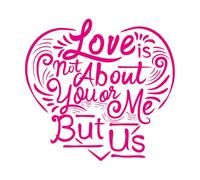 Pegatinas de pared de vinilo El amor no se trata de ti ni de mí, sino de nosotros. Cita de amor. 42x44.3cm Removible sin dejar pegamento Rosa roja