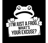 Pegatinas de pared de vinilo Rana divertida diciendo "sólo soy una rana, ¿cuál es tu excusa?" 42x47.6cm Decoración artística Blanco