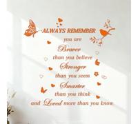 Pegatinas de pared Recuerda siempre: Eres más valiente de lo que crees, más fuerte de lo que pareces, más inteligente de lo que piensas y más amado de lo que sabes. 42x43.4cm Autoadhesivo Naranja