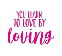 Pegatinas de tallado fino Aprendes a amar amando Frases inspiradoras 68x94.7cm No se cae Rosa roja