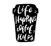 Pegatinas de tallado fino Cita escrita a mano: la vida sucede, el café ayuda. 36x52.8cm No daña la superficie de la pared Negro
