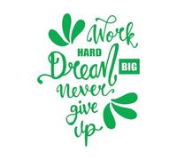 Pegatinas de tallado fino Frases inspiradoras de "Trabaja duro" 51x66.1cm Autoadhesivo Verde