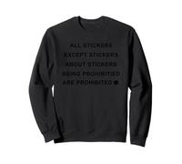 Pegatinas divertidas con diseño de declaración Sudadera