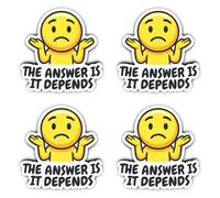 Pegatinas laminadas de 150 mm, 4 unidades, diseño de The answer is it depends