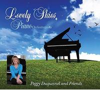 Peggy Duquesnel / Friends - Lovely Skies (Piano Orchestrations)