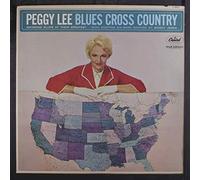 PEGGY LEE - blues cross country