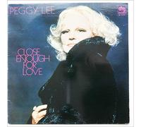 Peggy Lee - Close Enough For Love [LP]