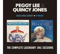 Peggy Lee & Quincy Jones - Blues Cross Country + If You Go