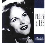 Peggy Lee - Sugar
