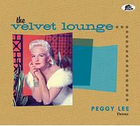 Peggy Lee - The Velvet Lounge -Fever