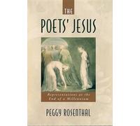 Peggy Rosenthal The Poets' Jesus (Tapa dura)