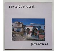 PEGGY SEEGER - Familiar Faces