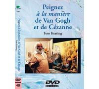 Peignez à la manière de Van Gogh et de Cézanne - Cours de peinture en DVD