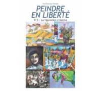 Peindre En Liberté N°5 (ebook)