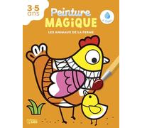Peinture magique à l'eau - Les animaux de la ferme