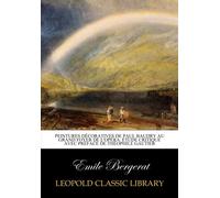 Peintures décoratives de Paul Baudry au grand foyer de l'Opéra. Étude critique avec préface de Théophile Gautier