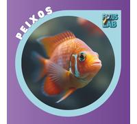 Peixos: Espècies, cura i adopció per a infants, guia il·lustrada en català (Focus Lab - Col·lecció A: Animals)