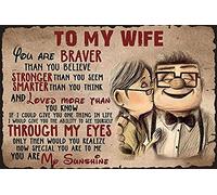 peiyeety Cartel vintage de aluminio con el texto To My Wife You Are Braver Than You Believe, de 8 x 6 pulgadas, para decoración de pared.