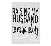 peiyeety Letrero de hojalata Criar a mi marido es agotador, decorativo, divertido, para oficina, hogar, oficina, rústico, cuadrado, 20 x 30 cm