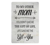 peiyeety Letrero de metal para mamá, 20 x 30 cm, A mi otra mamá, la vida me regaló ser tú. Decoración rústica de pared, ideal para madrastra y un regalo para el hogar.
