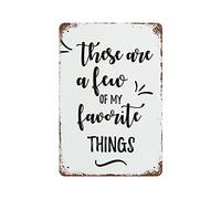 peiyeety Letrero metálico retro de 6 x 8 pulgadas, estilo vintage. Estas son algunas de mis cosas favoritas. Póster retro de aluminio para decoración de pared en el hogar, cocina, baño y cafetería.