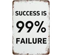 peiyeety Letrero motivacional de aluminio: El éxito es 99% fracaso | Decoración para el hogar, la oficina o el gimnasio | Regalo para emprendedores y estudiantes | 15 x 20 cm