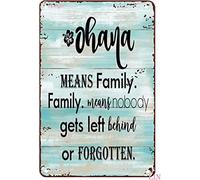 peiyeety Póster motivacional de hojalata vintage Ohana significa familia. Familia significa que nadie se queda atrás. Letrero de hojalata de aluminio para decoración de pared, 8" x 12".