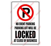 peiyeety Prohibido estacionar. No hay evento. El estacionamiento estará cerrado. Precaución. Letrero metálico de aluminio de 12x16 pulgadas.